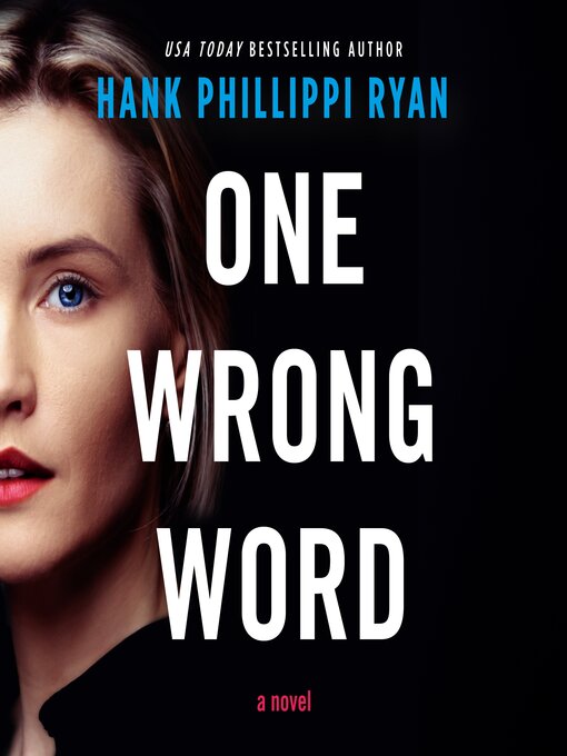 Title details for One Wrong Word by Hank Phillippi Ryan - Available